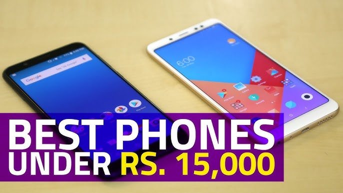 Best Mobile Phones Under ₹15000